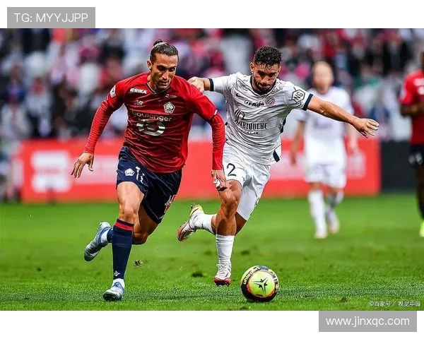 图尔与阿雅克的精彩对决揭示了法乙联赛的激烈竞争与球队实力的较量